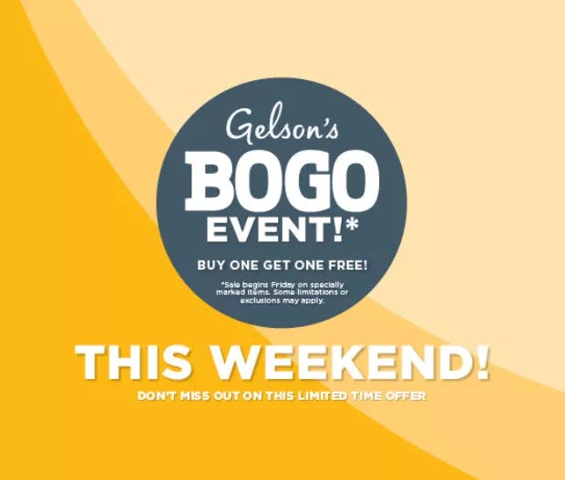 Don't Miss Gelson's Buy One Get One Free Event!