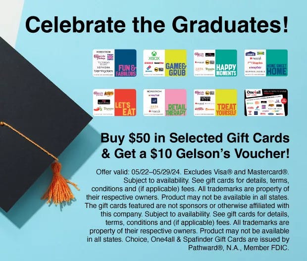 Buy $50 in select gift cards and get a $10 Gelson's voucher!