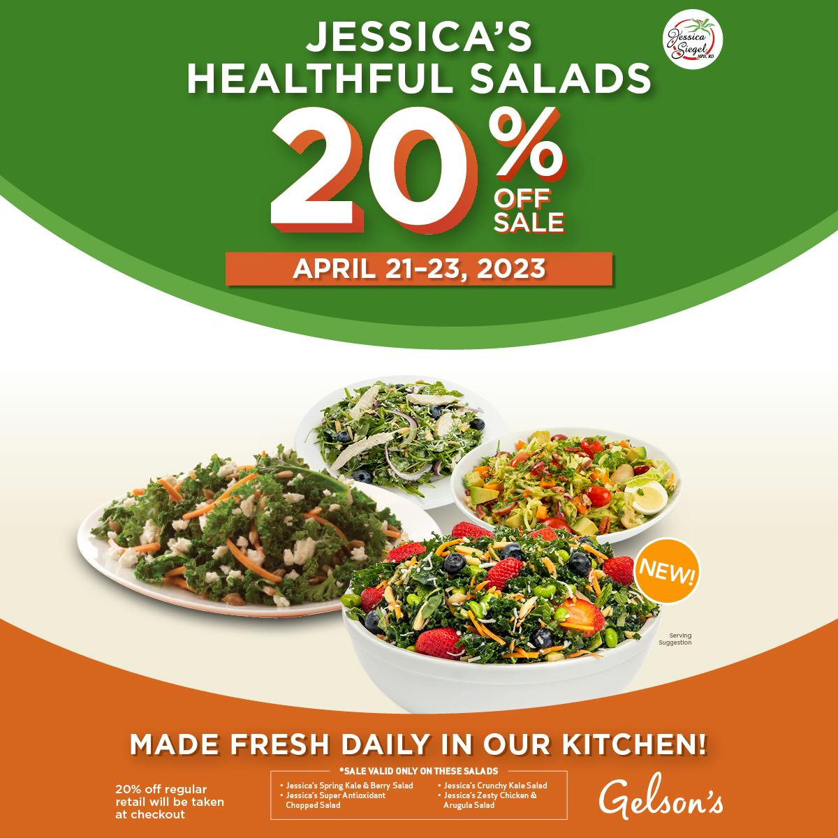Jessica's Salads Jessica's Spring Kale & Berry Salad, Jessica's Super Antioxidant Chopped Salad, Jessica's Crunchy Kale Salad, and Jessica's Zesty Chicken & Arugula Salad. On Sale April 21-23
