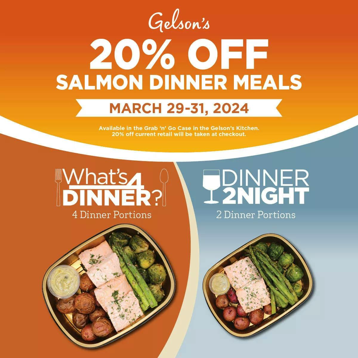 20% off salmon dinners at gelsons